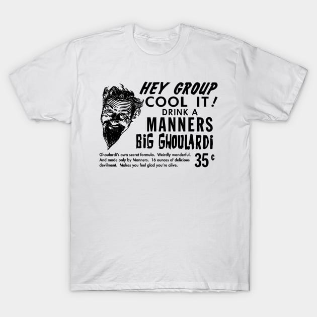 Drink a Manners Big Ghoulardi! Cleveland T-Shirt by carcinojen